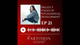 Freud’s 5 Stages of Psychosexual Development