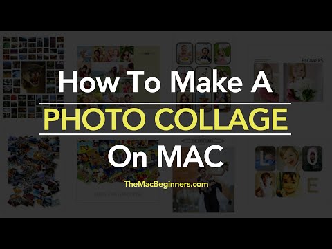 How To Make A Photo Collage on Mac 2017 - #Collage Tutorial How To Make A Photo Collage on Mac 2017 - #Collage Tutorial