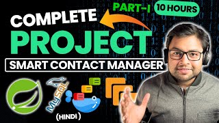 🚀 Complete Spring Boot Project | Smart Contact Manager | Part -1