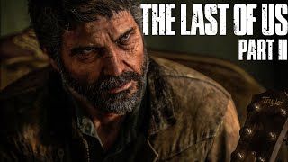 Old Wounds New Scars - The Last Of Us 2 - Part 1 - 4K
