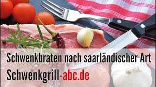 Schwenkbraten Rezept nach saarländischer Art selber marinieren - Folge 18