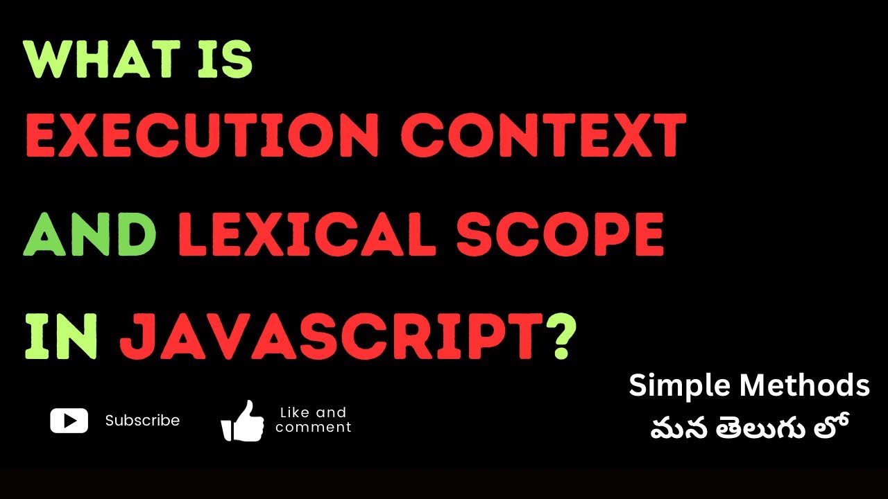 49.What Is Execution Context And Lexical Scope In Javascript? # ...