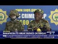 SAPS Turmoil | Ramaphosa to break silence on Sunday
