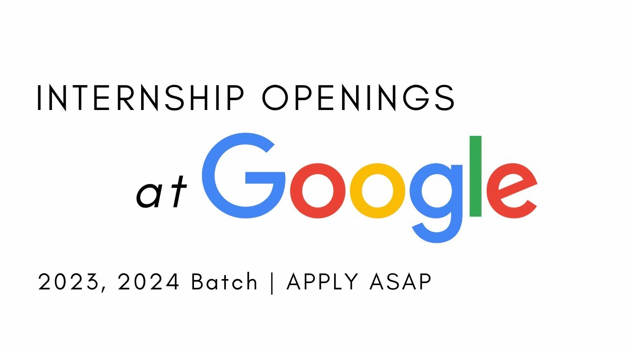 @Google Is Hiring | 2023, 2024 Batch | Summer & Winter Internship ...