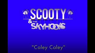 "Caley Caley" - Scooty & The Skyhooks : 2023 ICTFC Scottish Cup Final Song