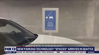 New parking technology 'spaces' arrives in Seattle | FOX 13 Seattle