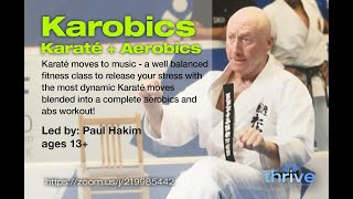 Karobics = Karaté + Aerobics with Paul Hakim - Class #2