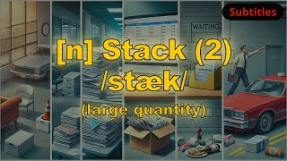 [n] Stack meaning (large quantity) with 5 examples