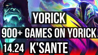 YORICK vs K'SANTE (TOP) | 900+ games, 5/2/7 | KR Master | 14.24