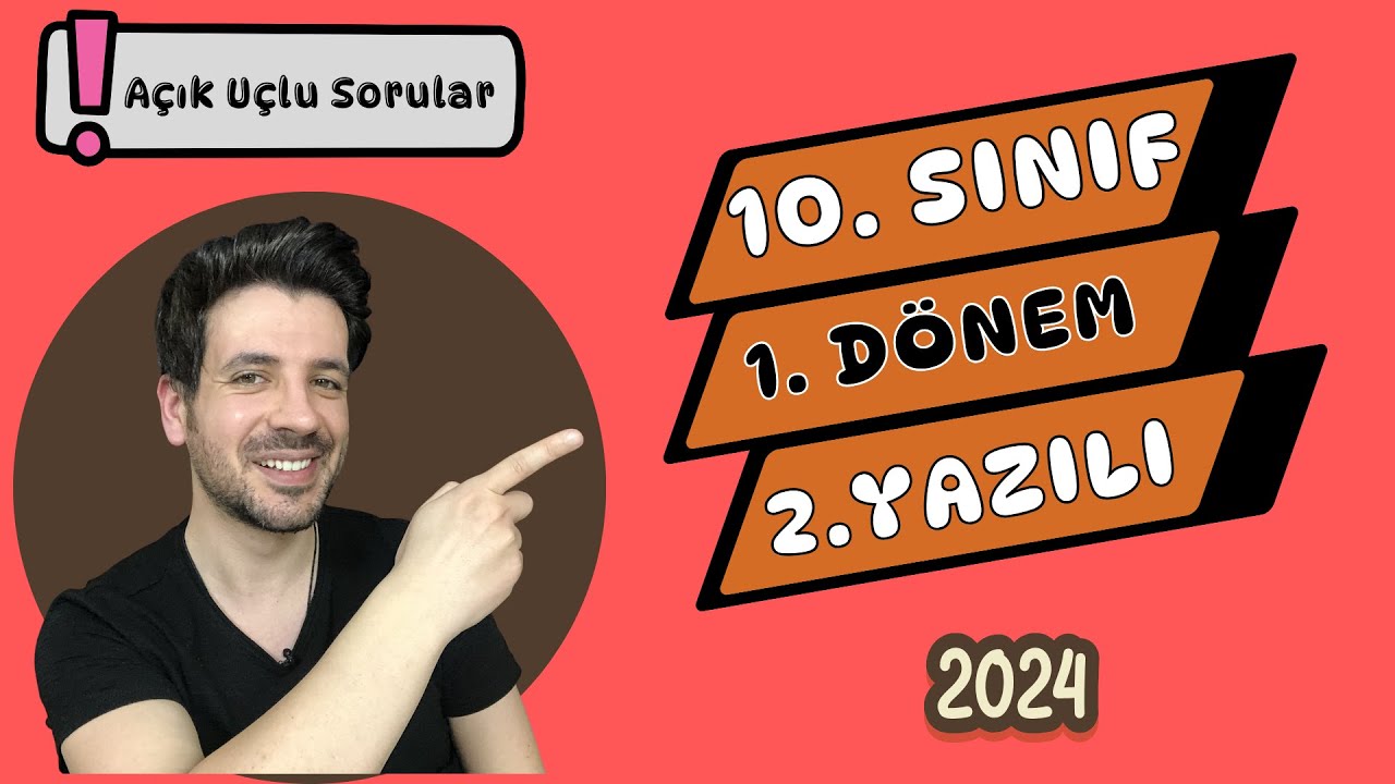 10. SINIF TARİH 1. DÖNEM 2. YAZILI - 2024 ( Açık Uçlu Sorular) - YouTube