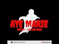 I'm Aye Marie