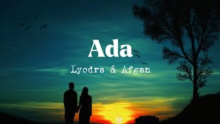 Ada ~Lyodra & Afgan ~ Lirik Lagu || Aku dan Kamu ditakdirkan satu