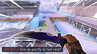 How do you fly so fast Raze