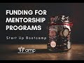 Funding for Mentorship Programs | Session 1 | Start-Up Boot Camps | Alberta Mentorship Program