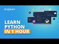 Python Tutorial for Beginners - Learn Python in 1 Hour | Python for Beginners | Simplilearn