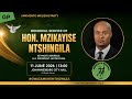 MEMORIAL SERVICE: HON. MZIKAYISE NTSHINGILA