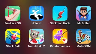 Fun Race 3D, Hole.io, Stickman Hook, Mr Bullet, Stack Ball, Tom Jetski 2, Pinatamasters, Moto X3M
