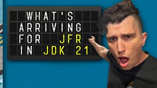 What's Arriving for JFR in JDK 21 - Inside Java Newscast #53