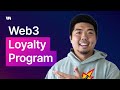 Create a Web3 Loyalty Program (with Dynamic NFTs) - Full Blockchain App Tutorial