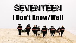 SEVENTEEN(세븐틴) - 也許/這個嘛(글쎄 /I Don't know/Well) 繁中韓字幕 認聲版