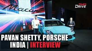 Porsche’s first ever electric car coming to India next year | Porsche India’s Pavan Shetty Interview