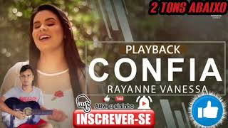 Rayanne Vanessa Confia 2 tons abaixo playback