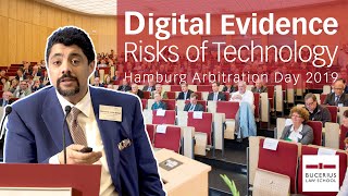 HIAD19: Risks of Technology – Digital Evidence in Arbitration | Prof. Dr. Mohamed S. Abdel Wahab