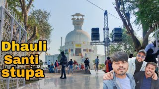 Dhauli giri Santi stupa | white peace pagoda | Hidden cave |ଧଉଳିଗିରି ଶାନ୍ତି ସ୍ତୁପ Bhubaneswar