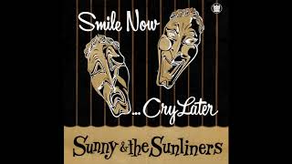 Sunny \u0026 The Sunliners - Forever