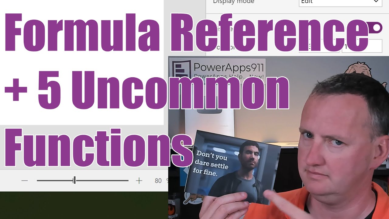 Power Apps Formula Reference + 5 Uncommon Functions