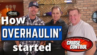 How the show Overhaulin' began.