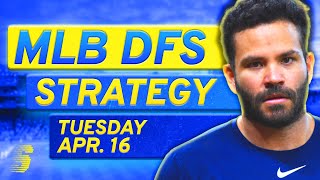MLB DFS Today: DraftKings & FanDuel MLB DFS Strategy (Tuesday 4/16/24)