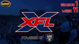 MWG -- Axis Football 17 -- XFL Reborn -- S1 W11