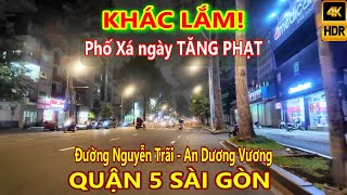 LẠ LẮM! Phố xa sau lệnh TĂNG TIỀN PHẠT Quận 5 Sài Gòn