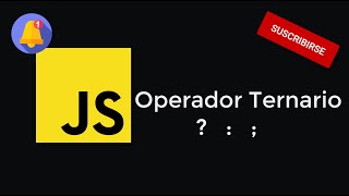 ✅ Javascript 14 - Operador Ternario