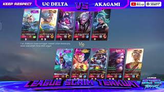 REGULAR SEASON LST S4  UC DELTA VS AKAGAMI MATCH 1