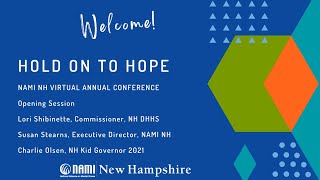 2022 NAMI NH Annual Conference Opening Session