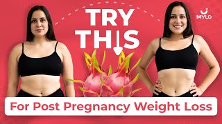 How To Lose Weight After Pregnancy | How To Reduce Weight After Delivery | Mylo