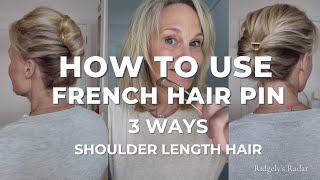 How to use French Hair Pin 3 Ways | shoulder length hair ( Easy Beginner Tutorial)