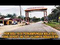 KOK BISA YA DI PERKAMPUNGAN MALAYSIA YANG SEPERTI INI TAPI JALANNYA SEBAGUS INI