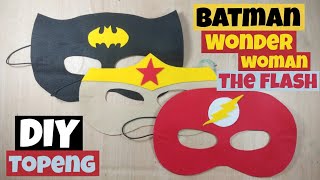 Membuat Topeng Batman, Wonder Woman, The Flash // DIY Kerajinan Tangan Flanel