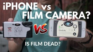 iPhone vs Disposable Camera | Gudak vs Ilford