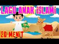 Belajar dan Bernyanyi - Lagu Islami Anak Sehari-Hari | 20 Menit Nonstop