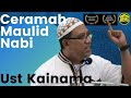 CERAMAH MAULID: Ust KAINAMA