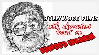 Top 10 Bollywood Films based on Dawood Ibrahim : Movies on Underworld Dons