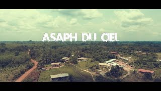 ASAPH DU CIEL - Soleil levant (Clip officiel)