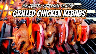 Juicy Grilled Chicken Kebab | Raspberry Sriracha Glaze | Grilled Chicken Kebabs