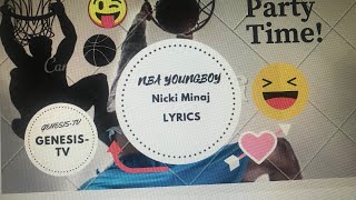 NBA YoungBoy(*Nicki Minaj*) Lyrics -audio