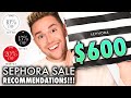 $600 Sephora Haul and TONS of Beauty Recommendations!