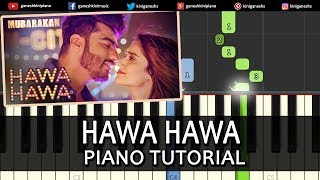 Hawa Hawa Song | Mubarakan | Piano Tutorials Chords Instrumental Lesson Popular By Ganesh Kini